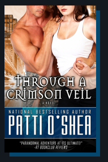 Cover of Through a Crimson Veil by Patti O'Shea Paranormal action adventure romance