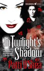 Cover of In Twilight's Shadow