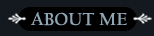About Me